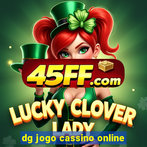 dg jogo cassino online